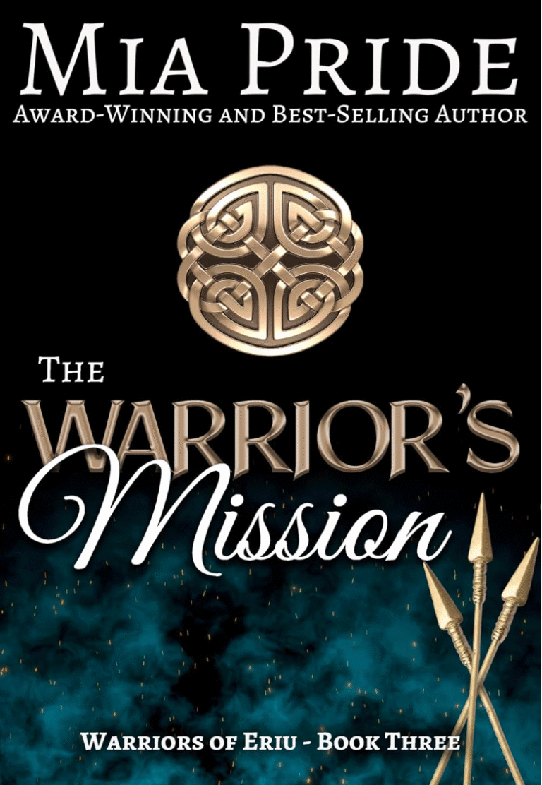 The Warrior's Mission by Mia Pride