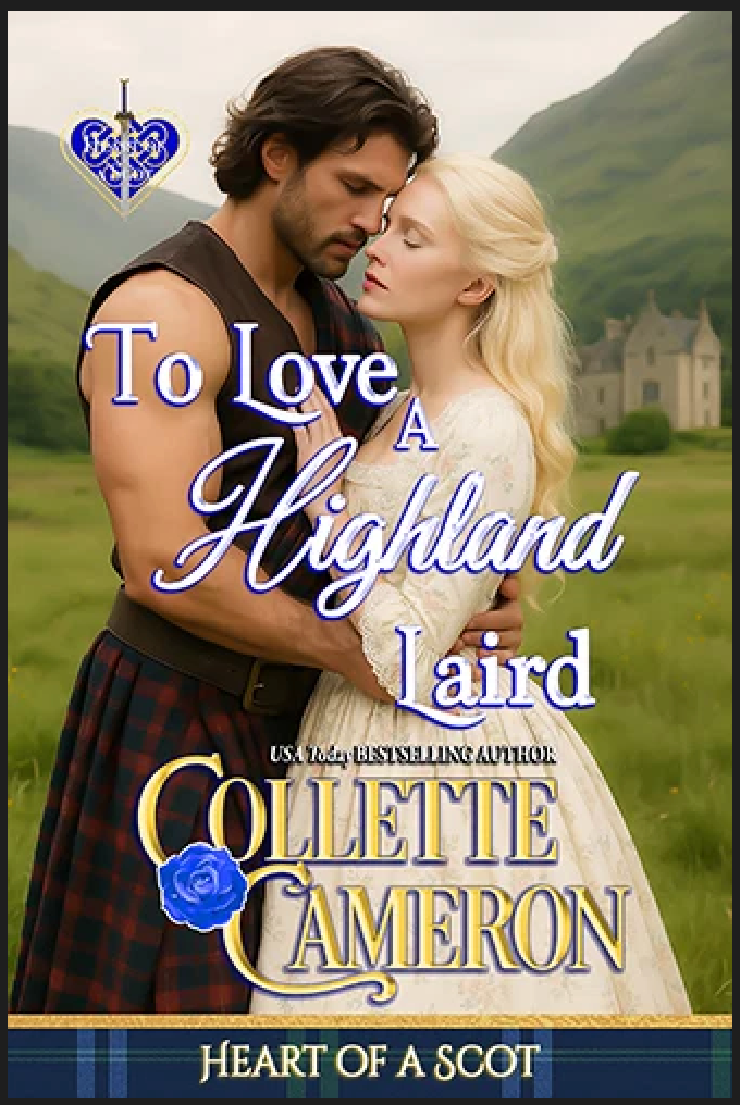 To Love A Highland Laird by Collette Cameron