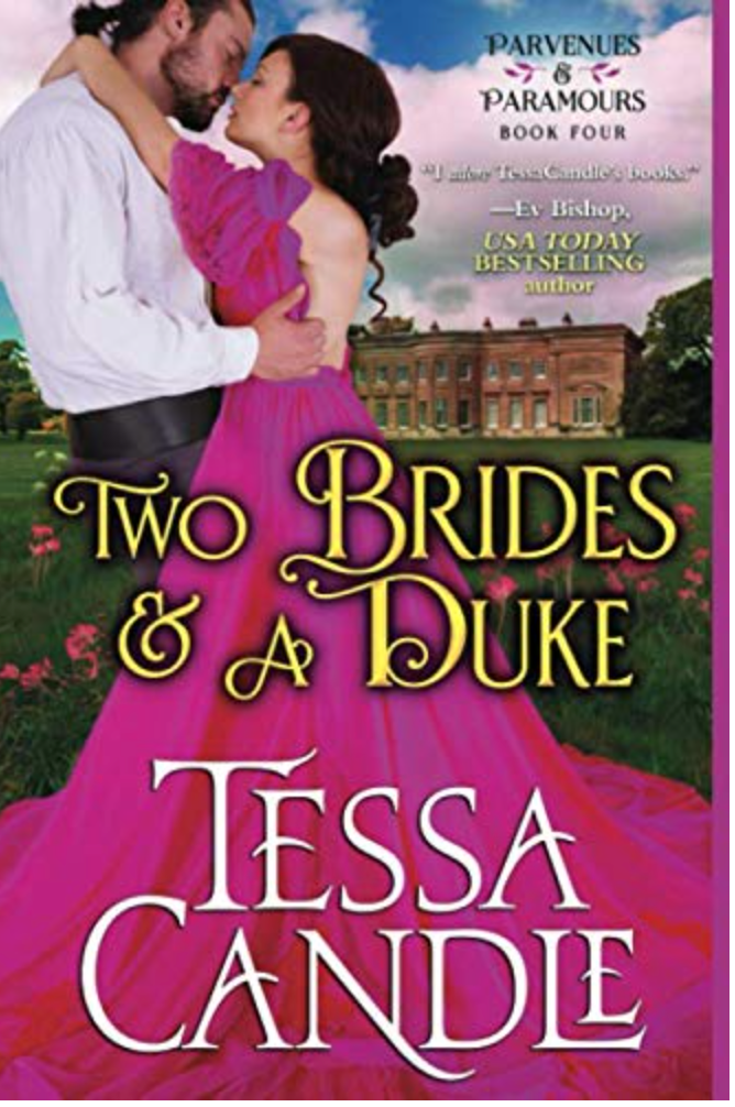 Two Brides and A Duke by Tessa Candle