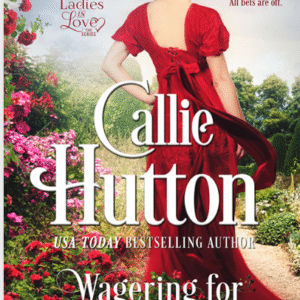 Wagering For Miss Blake by Callie Hutton book cover