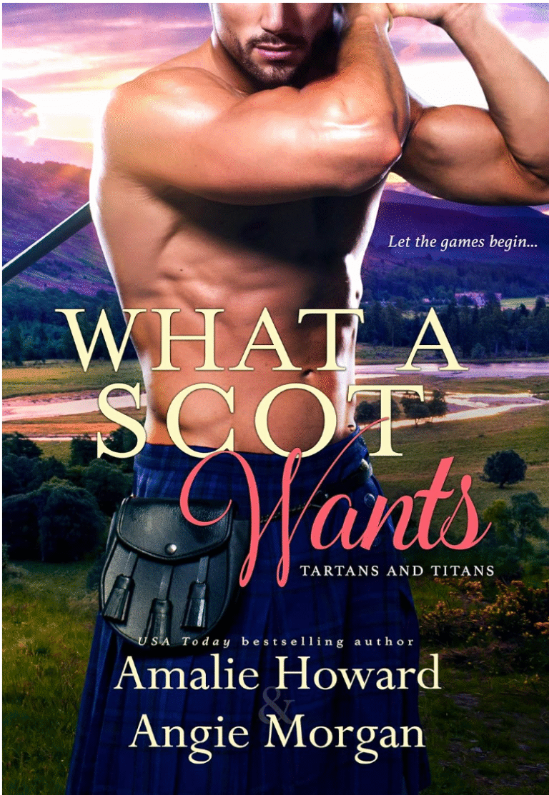What A Scot Wants by Amalie Howard