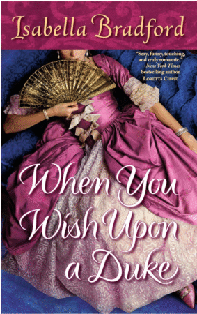 When You Wish Upon A Duke by Isabella Bradford