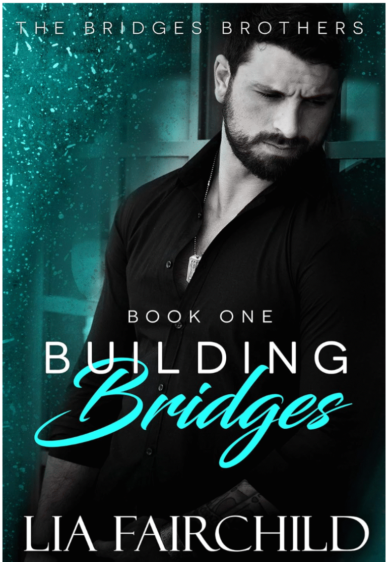 Building Bridges by Lia Fairchild