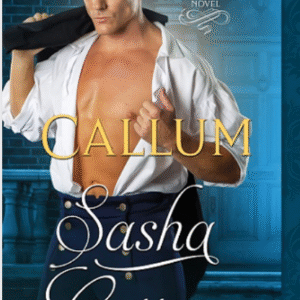 Callum A Seductive Rogue for Lady Eliza by Sasha Cottman book cover