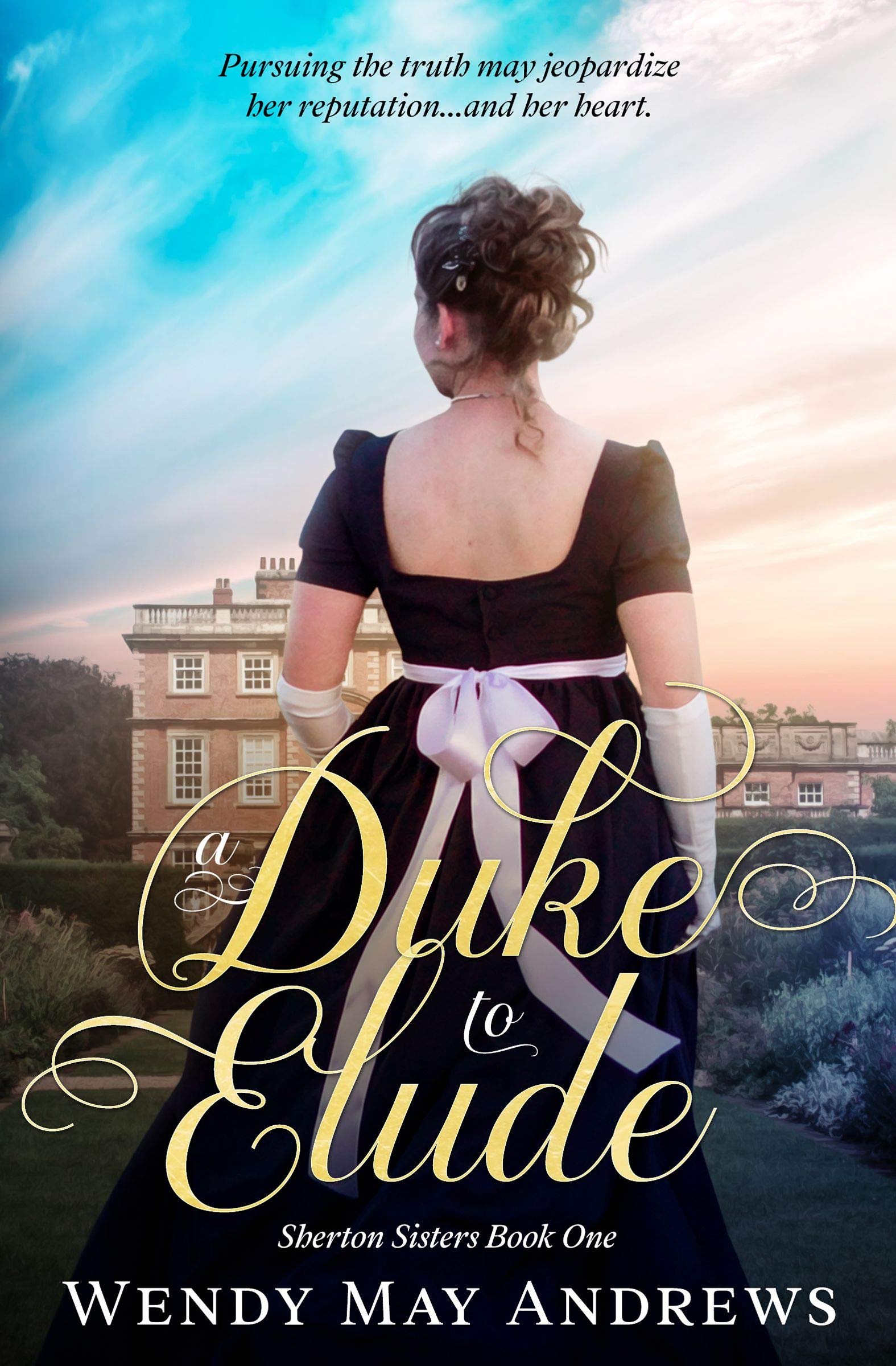 A Duke to Elude by Wendy May Andrews