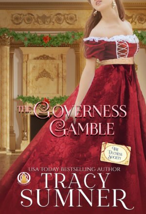 The Governess Gamble by Tracy  Sumner