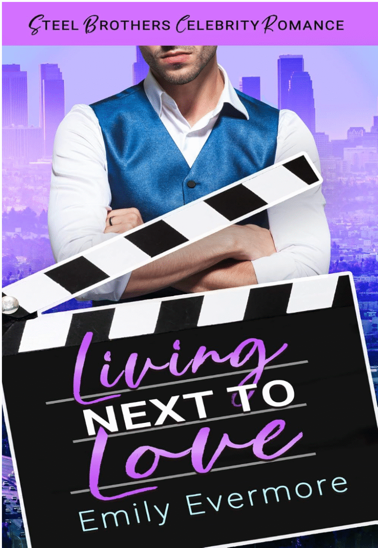 Living Next To Love by Emily Evermore