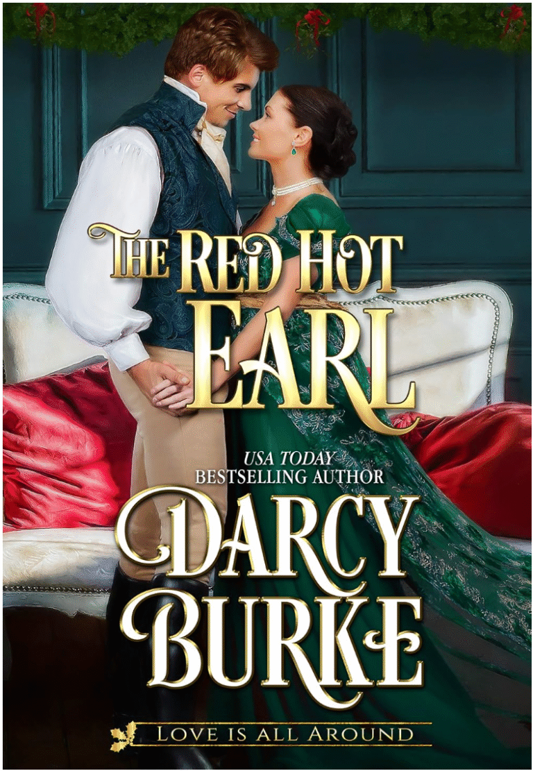 The Red Hot Earl by Darcy Burke