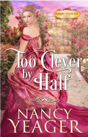 Too Clever By Half by Nancy Yeager