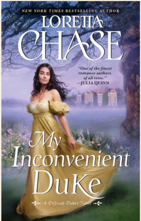 My Inconvenient Duke by Loretta Chase