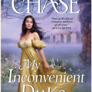 My Inconvenient Duke by Loretta Chase book cover