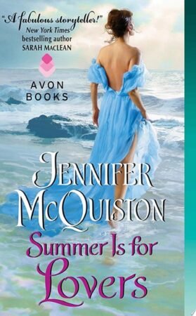 Summer is For Lovers by Jennifer McQuiston
