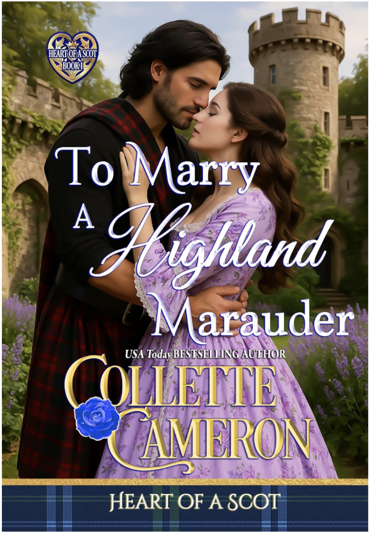 To Marry A Highland Marauder by Collette Cameron