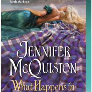 What Happen In Scotland by Jennifer McQuiston